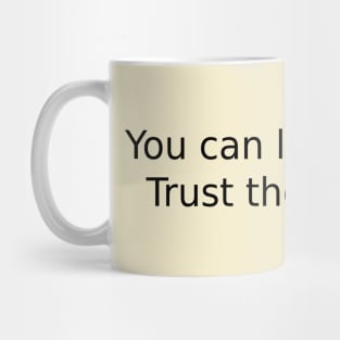 You can learn Italian. Trust the process! Mug